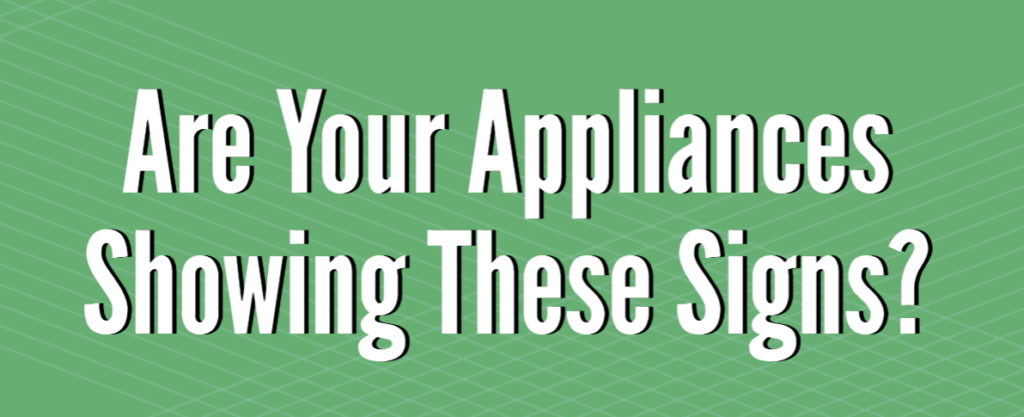 Are Your Appliances Showing These Signs? - Thumbnail